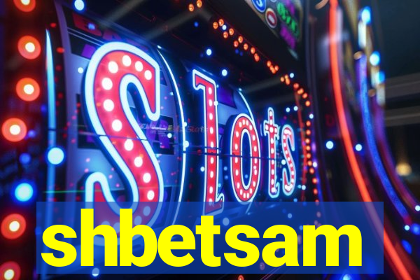 shbetsam