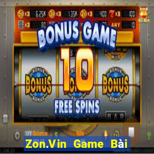 Zon.Vin Game Bài Quay Hũ