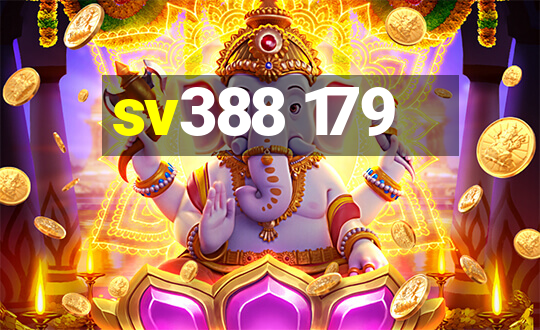 sv388 179