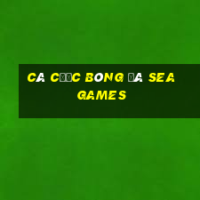 cá cược bóng đá sea games