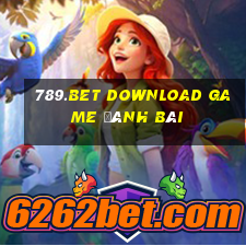 789.Bet Download Game Đánh Bài