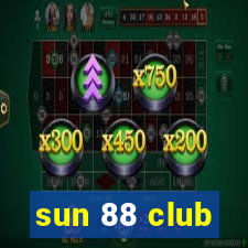 sun 88 club