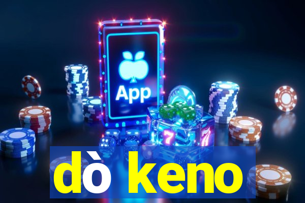 dò keno