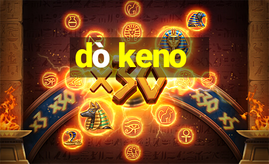 dò keno