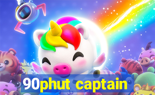 90phut captain