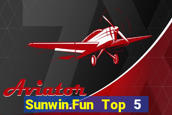 Sunwin.Fun Top 5 Game Bài Đổi Thưởng