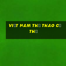 Việt Nam thể thao cơ thể