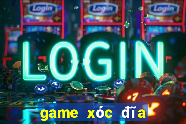 game xóc đĩa đổi tiền that