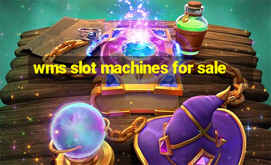 wms slot machines for sale