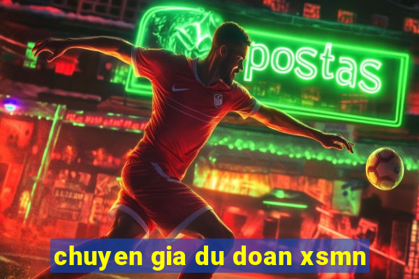 chuyen gia du doan xsmn