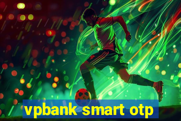 vpbank smart otp