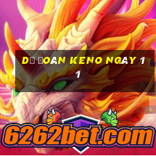 Dự Đoán KENO ngày 11