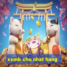 xsmb chu nhat hang