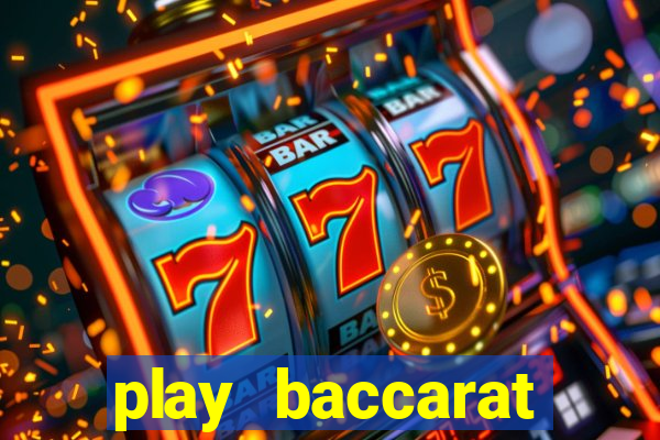 play baccarat online live free