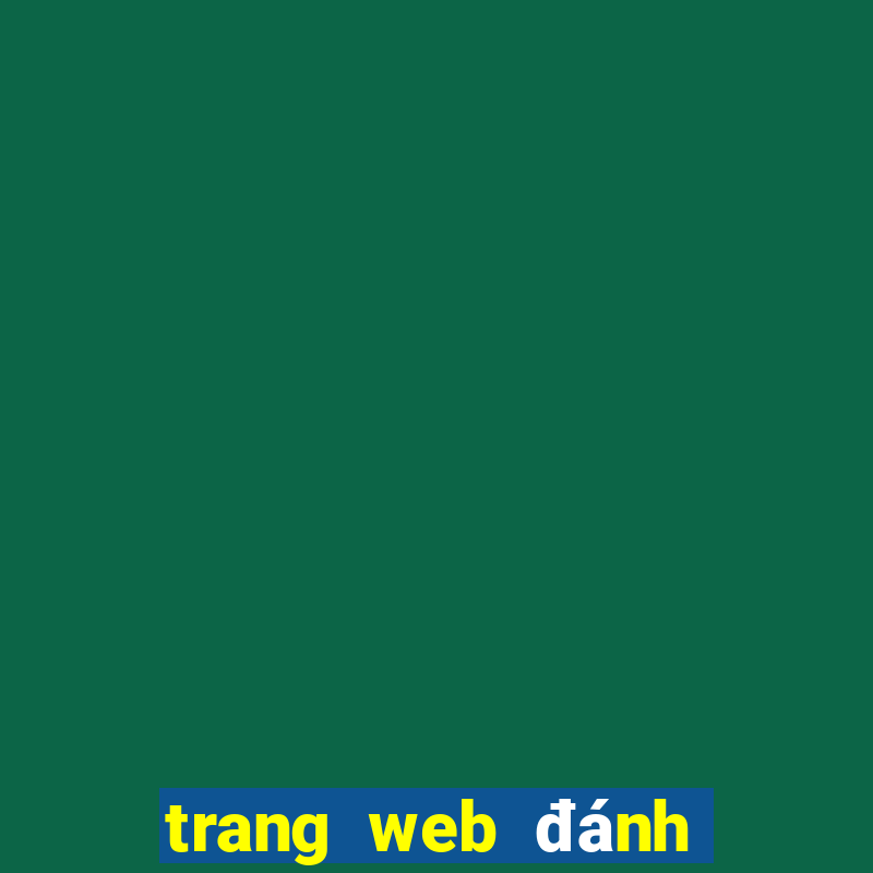 trang web đánh giá nhà cái