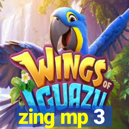 zing mp 3