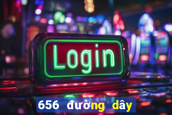 656 đường dây lô đề