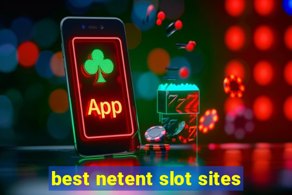 best netent slot sites