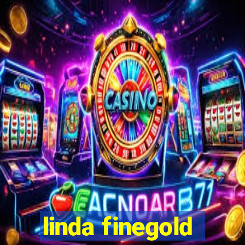 linda finegold