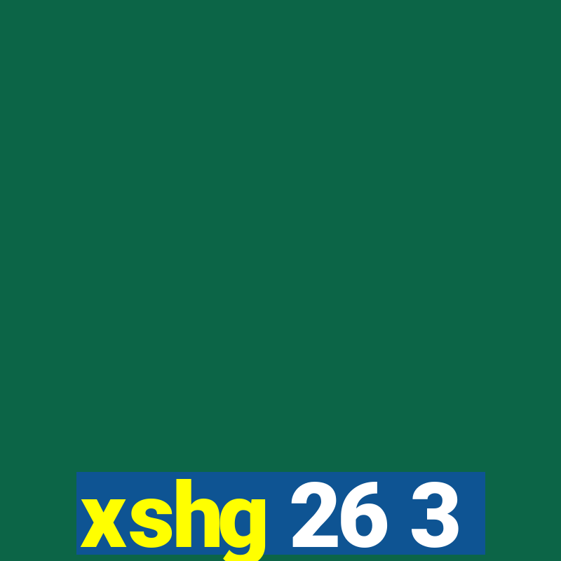 xshg 26 3