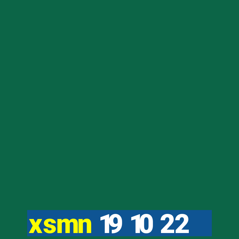 xsmn 19 10 22