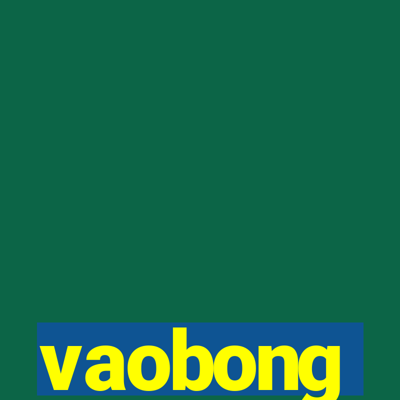 vaobong