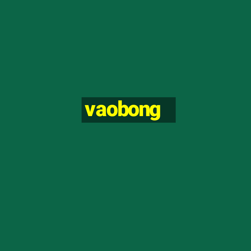 vaobong