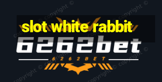 slot white rabbit