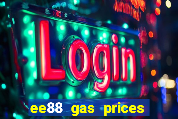 ee88 gas prices near me