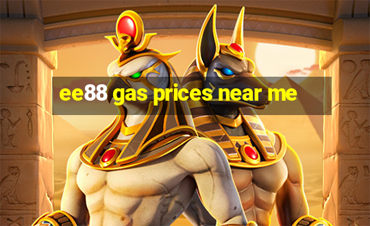 ee88 gas prices near me