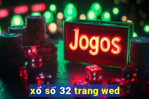 xổ số 32 trang wed