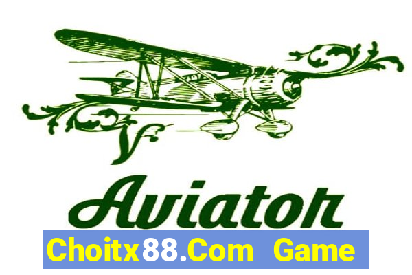 Choitx88.Com Game Bài Mậu Binh