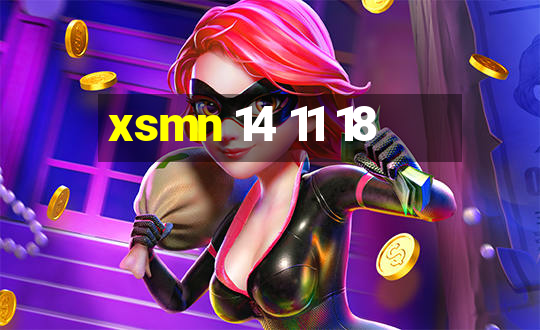 xsmn 14 11 18