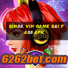 Bin88. Vin Game Bài Fa88 Apk