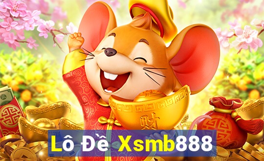 Lô Đề Xsmb888