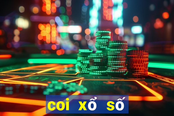 coi xổ số đài hôm nay