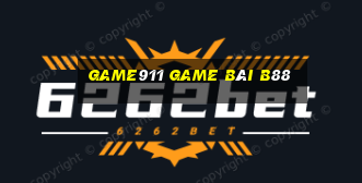 Game911 Game Bài B88