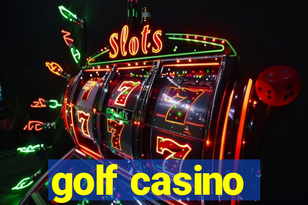 golf casino