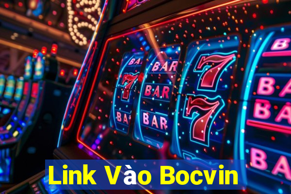 Link Vào Bocvin