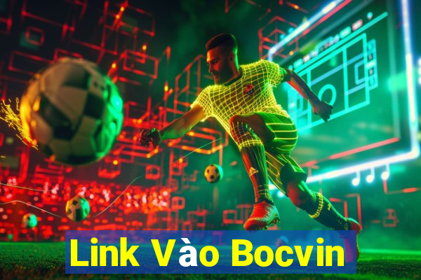 Link Vào Bocvin