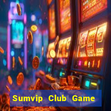 Sumvip Club Game Bài V8