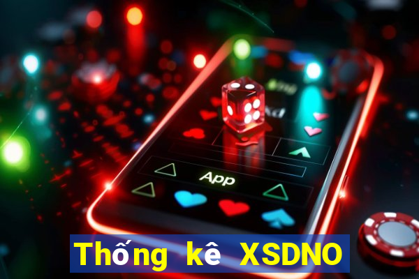 Thống kê XSDNO ngày 27