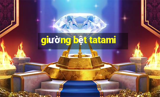 giường bệt tatami