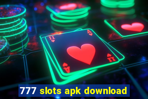 777 slots apk download