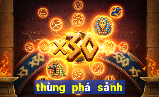 thùng phá sảnh trong poker