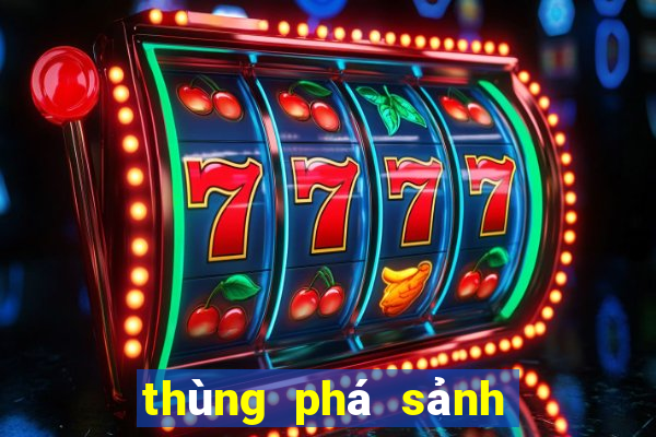 thùng phá sảnh trong poker