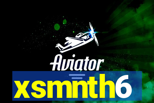 xsmnth6