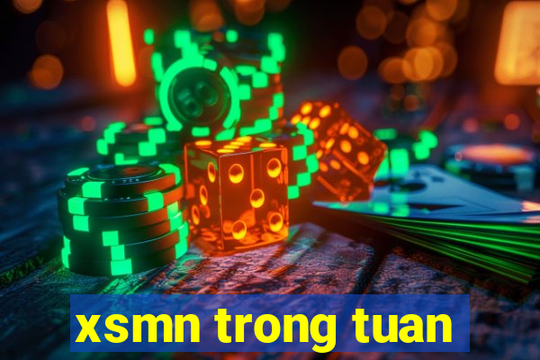 xsmn trong tuan