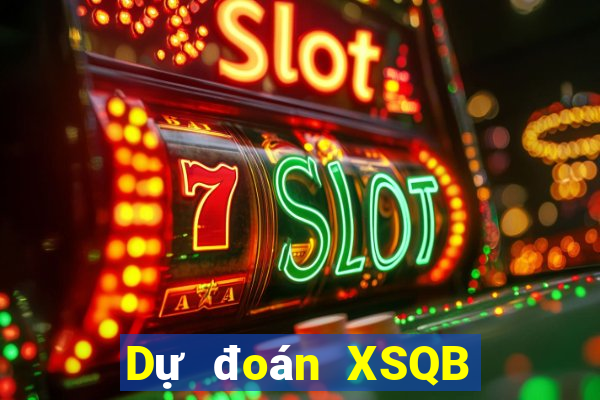 Dự đoán XSQB ngày 23