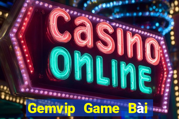 Gemvip Game Bài Ma Cao